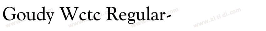Goudy Wctc Regular字体转换